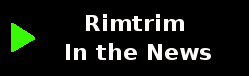 Rimtrim In The News